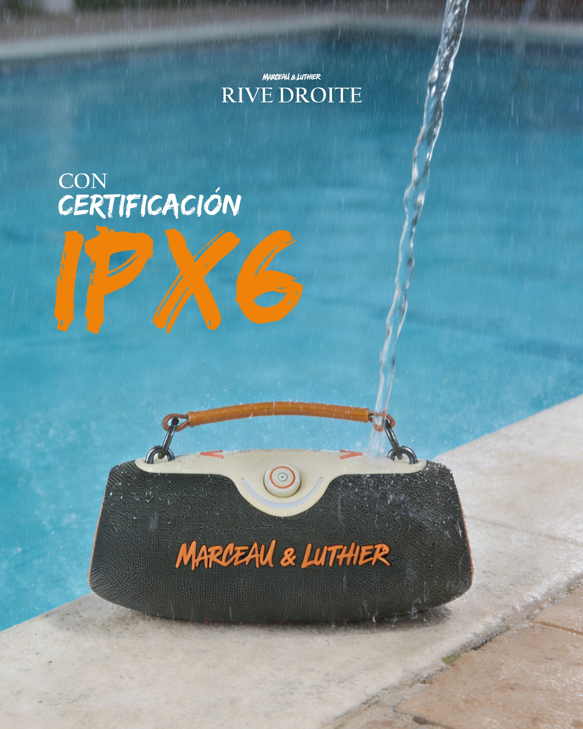 Altavoz portátil Rive Droite de Marceau & Luthier junto a una piscina, recibiendo un chorro de agua para demostrar su certificación de resistencia IPX6.
